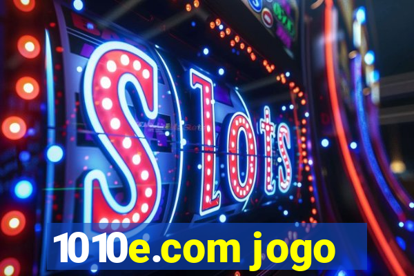 1010e.com jogo